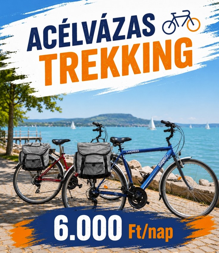 Acélvázas trekking bérlés Siófokon — 6.000 Ft/nap
